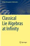 Classical Lie Algebras at Infinity cover