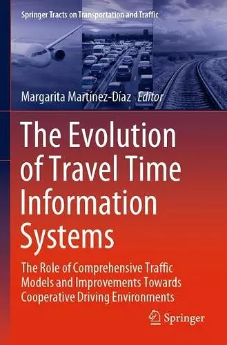 The Evolution of Travel Time Information Systems cover