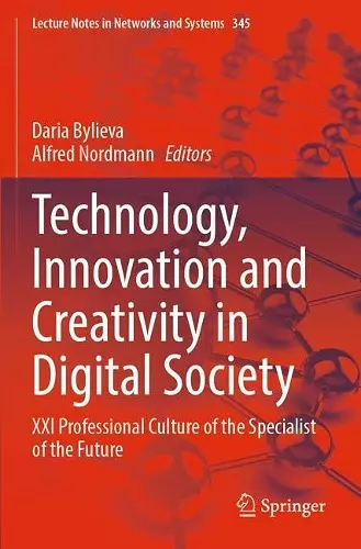 Technology, Innovation and Creativity in Digital Society cover