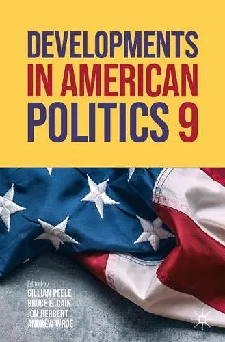 Developments in American Politics 9 cover