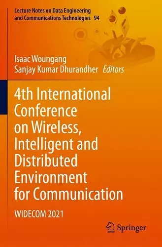 4th International Conference on Wireless, Intelligent and Distributed Environment for Communication cover