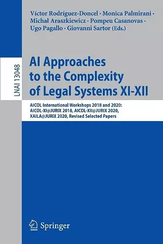 AI Approaches to the Complexity of Legal Systems XI-XII cover