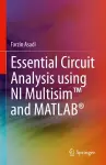 Essential Circuit Analysis using NI Multisim™ and MATLAB® cover
