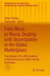 From Micro to Macro: Dealing with Uncertainties in the Global Marketplace cover