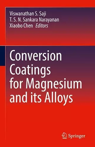 Conversion Coatings for Magnesium and its Alloys cover