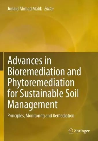 Advances in Bioremediation and Phytoremediation for Sustainable Soil Management cover