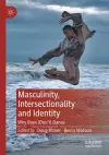 Masculinity, Intersectionality and Identity cover