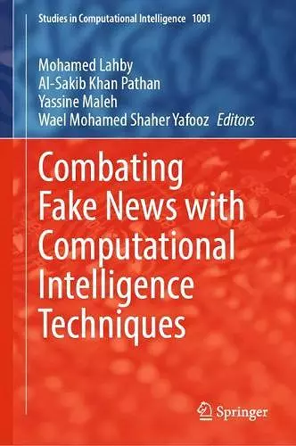 Combating Fake News with Computational Intelligence Techniques cover