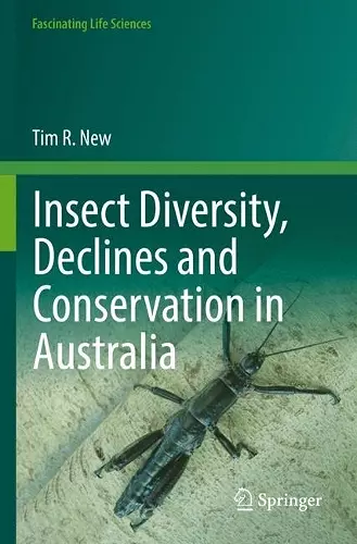 Insect Diversity, Declines and Conservation in Australia cover