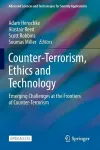 Counter-Terrorism, Ethics and Technology cover