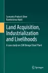 Land Acquisition, Industrialization and Livelihoods cover