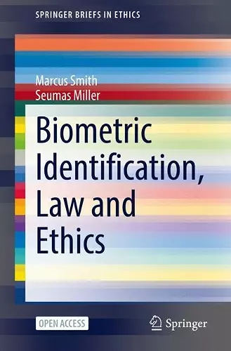 Biometric Identification, Law and Ethics cover