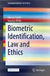 Biometric Identification, Law and Ethics cover