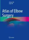 Atlas of Elbow Surgery cover