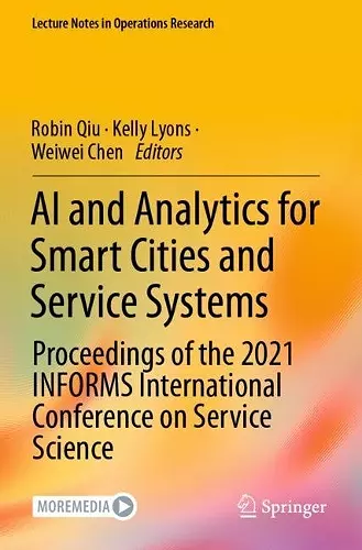 AI and Analytics for Smart Cities and Service Systems cover