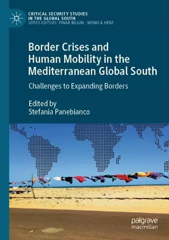 Border Crises and Human Mobility in the Mediterranean Global South cover