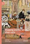 Shopping and the Senses, 1800-1970 cover