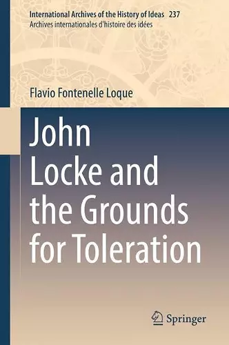 John Locke and the Grounds for Toleration cover