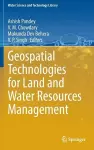 Geospatial Technologies for Land and Water Resources Management cover