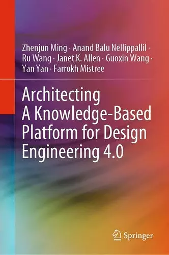 Architecting A Knowledge-Based Platform for Design Engineering 4.0 cover