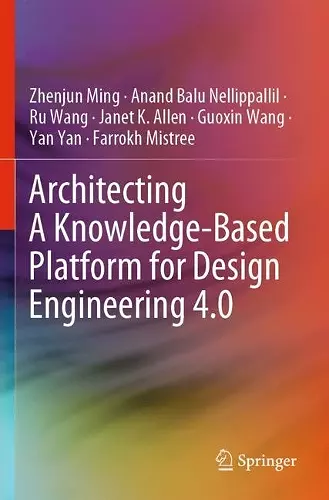 Architecting A Knowledge-Based Platform for Design Engineering 4.0 cover