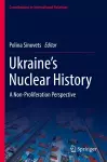 Ukraine’s Nuclear History cover