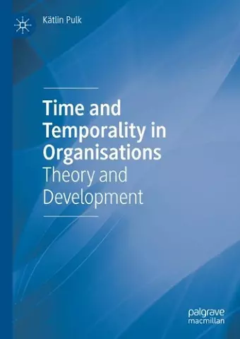 Time and Temporality in Organisations cover