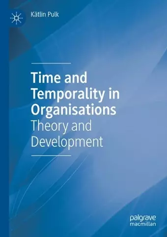 Time and Temporality in Organisations cover
