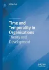 Time and Temporality in Organisations cover