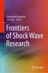 Frontiers of Shock Wave Research cover