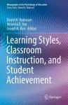 Learning Styles, Classroom Instruction, and Student Achievement cover