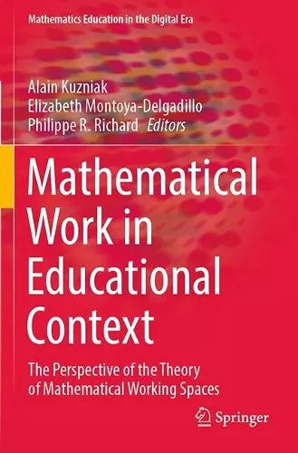 Mathematical Work in Educational Context cover