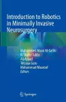 Introduction to Robotics in Minimally Invasive Neurosurgery cover