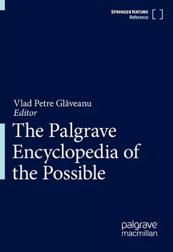 The Palgrave Encyclopedia of the Possible cover