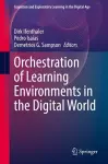 Orchestration of Learning Environments in the Digital World cover