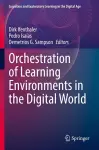 Orchestration of Learning Environments in the Digital World cover