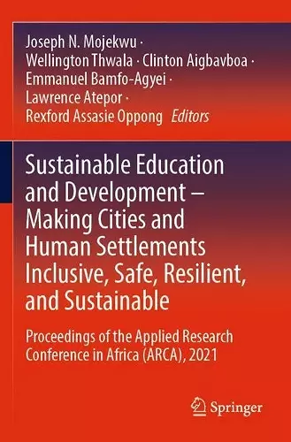 Sustainable Education and Development – Making Cities and Human Settlements Inclusive, Safe, Resilient, and Sustainable cover