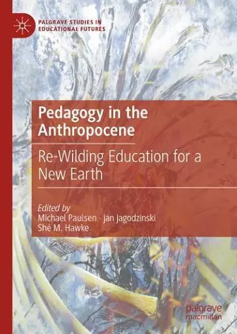 Pedagogy in the Anthropocene cover