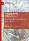 Pedagogy in the Anthropocene cover