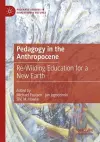 Pedagogy in the Anthropocene cover