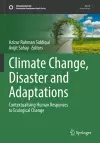 Climate Change, Disaster and Adaptations cover