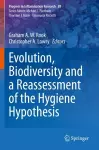 Evolution, Biodiversity and a Reassessment of the Hygiene Hypothesis cover