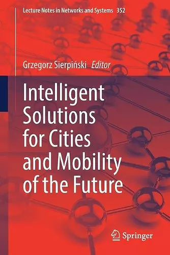 Intelligent Solutions for Cities and Mobility of the Future cover