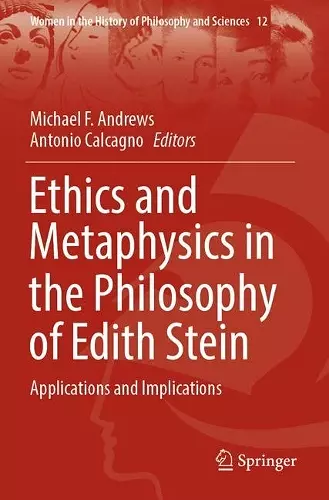 Ethics and Metaphysics in the Philosophy of Edith Stein cover