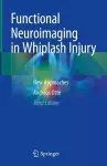 Functional Neuroimaging in Whiplash Injury cover