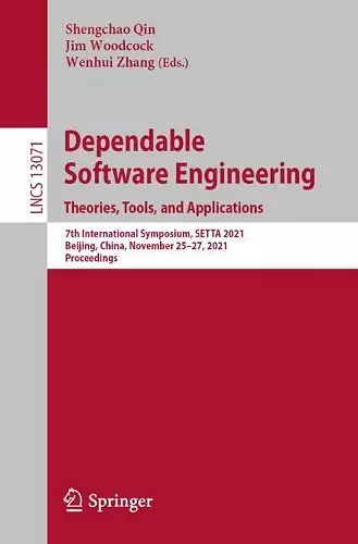 Dependable Software Engineering. Theories, Tools, and Applications cover