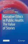 Narrative Ethics in Public Health: The Value of Stories cover