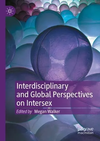 Interdisciplinary and Global Perspectives on Intersex cover