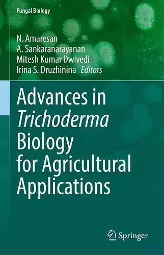 Advances in Trichoderma Biology for Agricultural Applications cover