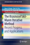 The Krasnosel'skiĭ-Mann Iterative Method cover